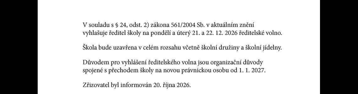 Oznámení o vyhlášení ředitelského volna